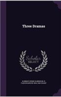 Three Dramas