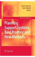 Planning Support Systems Best Practice and New Methods