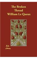 The Broken Thread: (English)