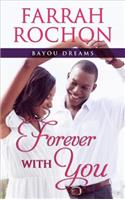 Forever with You: (Bayou Dreams)