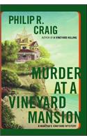 Murder at a Vineyard Mansion