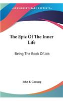Epic Of The Inner Life