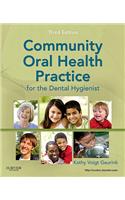 Community Oral Health Practice for the Dental Hygienist