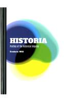 Historia: Profiles of the Historical Impulse: Profiles of the Historical Impulse