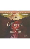 The Collector of Dying Breaths