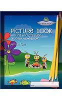 Picture Book Writing and Creation - Student Workbook: A companion to Picture Book Writing and Creation