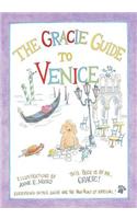 The Gracie Guide to Venice