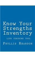 Know Your Strengths Inventory