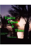 Twice Upon A Time