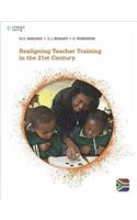 Realigning Teacher Training in the 21st Century