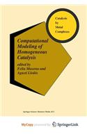 Computational Modeling of Homogeneous Catalysis