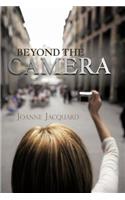 Beyond The Camera: (English)