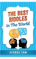 The Best Riddles in The World