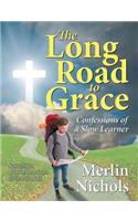 Long Road to Grace