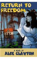Return to Freedom