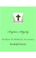 Scripture Integrity: Studies in Biblical Accuracy