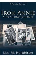 Iron Annie and a Long Journey