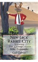 New Jack Rabbit City