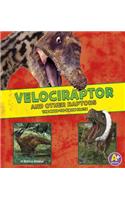 Velociraptor and Other Raptors