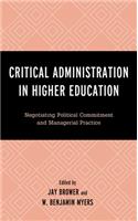 Critical Administration in Higher Education