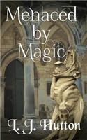 Menaced by Magic