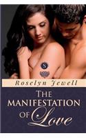 Manifestation of Love