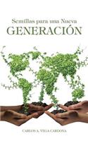 Semillas para una Nueva Generación