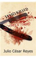 Who Killed Sheila Tunne?