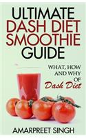 Ultimate Dash Diet Smoothie Guide