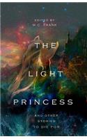 The Light Princess and Other Stories to Die for
