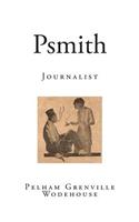 Psmith: Journalist