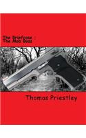 The Briefcase: The Mob Boss