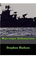 War-time Silhouettes