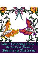 Adult Coloring Book 3 (Butterfly & Flowers)