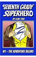 Seventh Grade Superhero