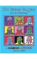 THE TINIEST VAMPIRE (and other silly things) COLORING BOOK (blue cover): A Coloring Book for All Ages(English)