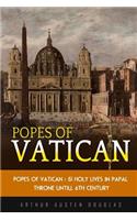 Popes of Vatican: 51 Holy Lives in Papal Throne Till 6th Century