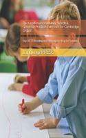 Unofficial Vocabulary, Words & Grammar Practice Exercises for Cambridge English