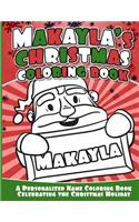 Makayla's Christmas Coloring Book