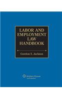 Labor and Employment Law Handbook