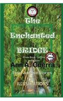 The Enchanted Bridge: Story No. 8(8 Thousand and One Days)