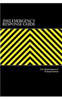 2012 Emergency Response Guide