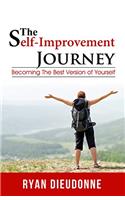 The Self-Improvement Journey: Becoming The Best Version Of Yourself