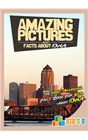 Amazing Pictures and Facts About Iowa: The Most Amazing Fact Book for Kids About Iowa (Kids U)