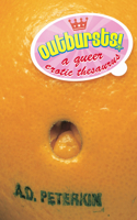 Outbursts!: A Queer Erotic Thesaurus