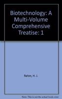 Biotechnology: A Multi-Volume Comprehensive Treatise : Biological Fundamentals: 1