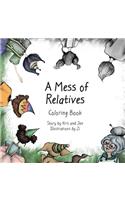 Mess of Relatives Coloring Book