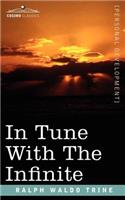 In Tune with the Infinite: (English)