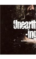 Unearthing