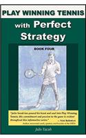 Play Winning Tennis with Perfect Strategy
